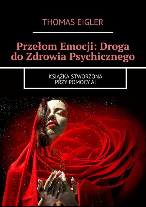 ebooki: Przełom Emocji: Droga do&nbsp;Zdrowia Psychicznego &ndash; ebook