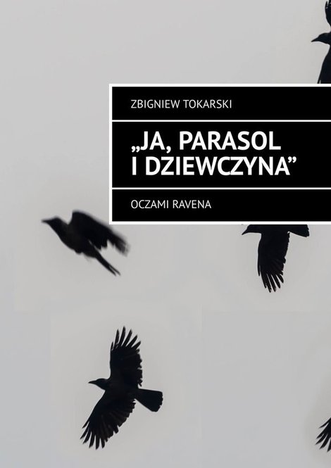 ebooki: Ja, parasol i&nbsp;dziewczyna &ndash; ebook