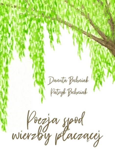 ebooki: Poezja spod wierzby płaczącej &ndash; ebook