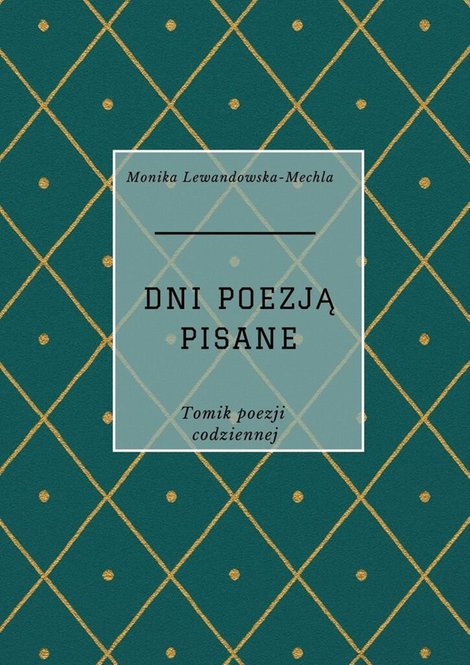 ebooki: Dni poezja pisane &ndash; ebook