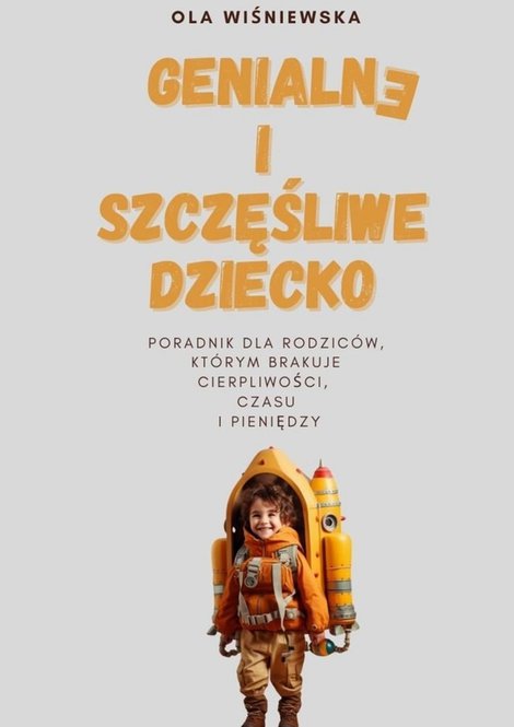 ebooki: Szczęśliwe i&nbsp;genialne dziecko &ndash; ebook