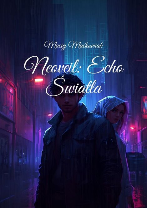 ebooki: Neoveil: Echo Światła – ebook