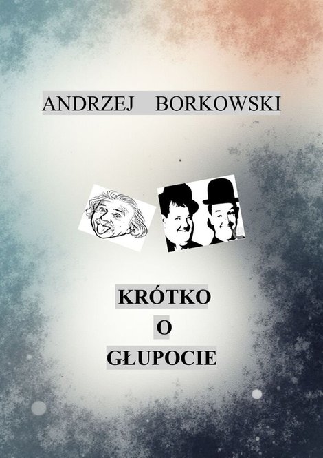 ebooki: Kr&oacute;tko o&nbsp;głupocie &ndash; ebook