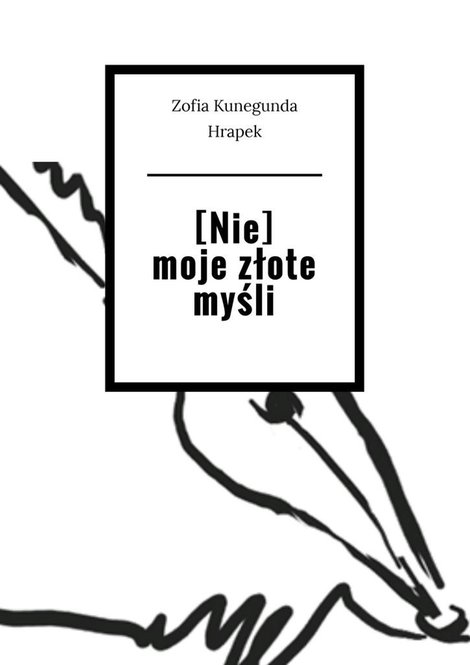 ebooki: [Nie] moje złote myśli &ndash; ebook