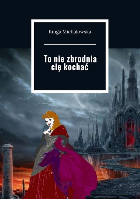 ebooki: To&nbsp;nie&nbsp;zbrodnia cię kochać &ndash; ebook