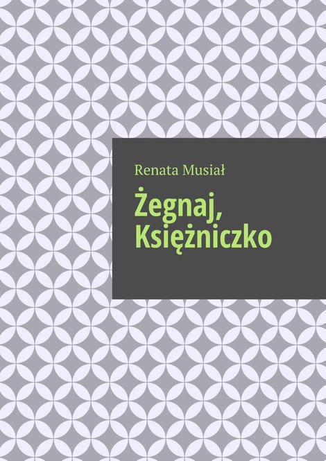 ebooki: Żegnaj, Księżniczko &ndash; ebook