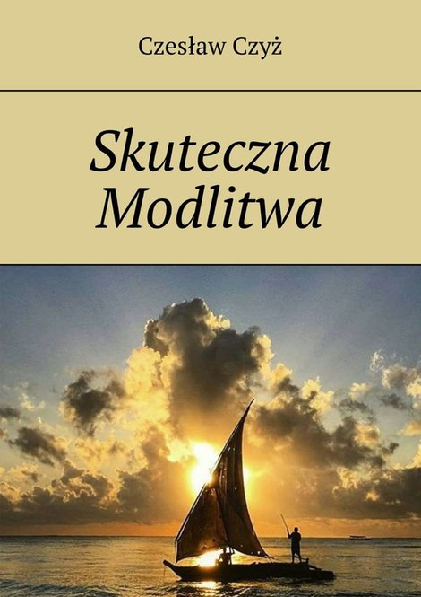 ebooki: Skuteczna Modlitwa &ndash; ebook