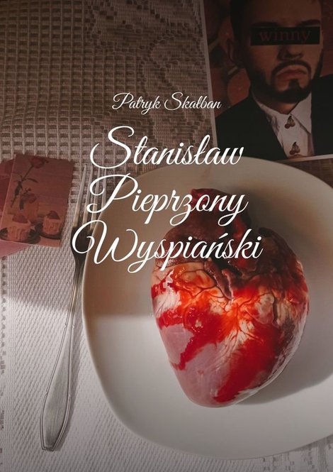 ebooki: Stanisław Pieprzony Wyspiański &ndash; ebook