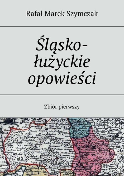 ebooki: Śląsko-łużyckie opowieści &ndash; ebook