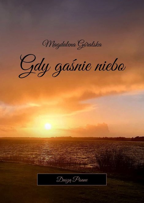 ebooki: Gdy&nbsp;gaśnie niebo &ndash; ebook