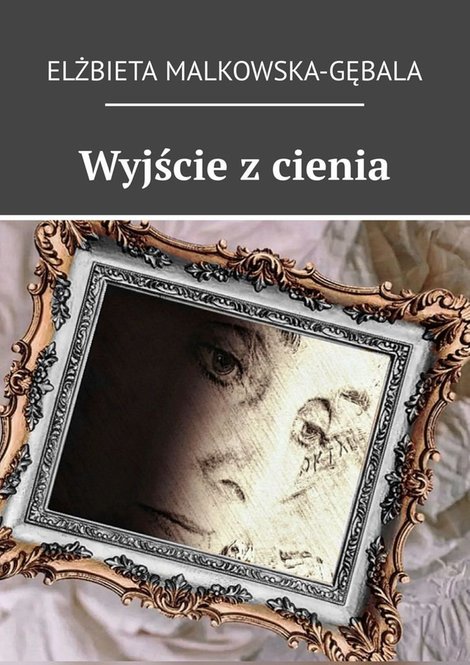 ebooki: Wyjście z cienia – ebook