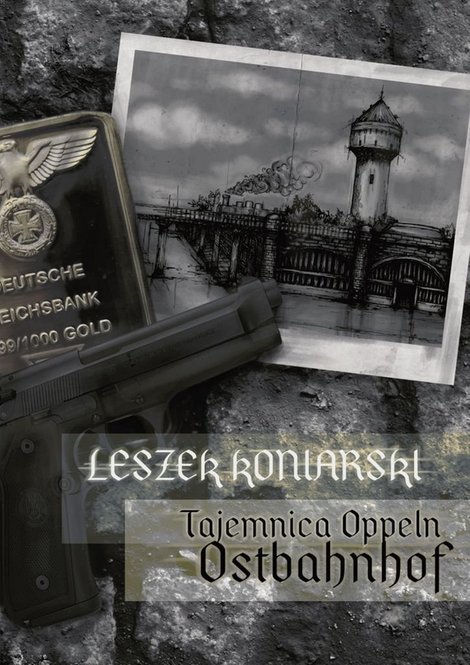 ebooki: Tajemnica Oppeln Ostbahnhof &ndash; ebook