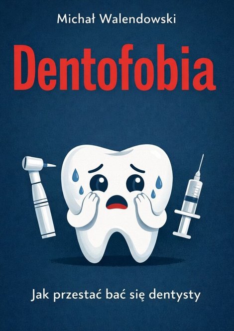 ebooki: Dentofobia &ndash; ebook