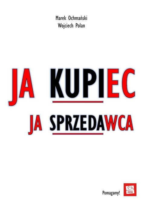 ebooki: Ja Kupiec, Ja Sprzedawca – ebook