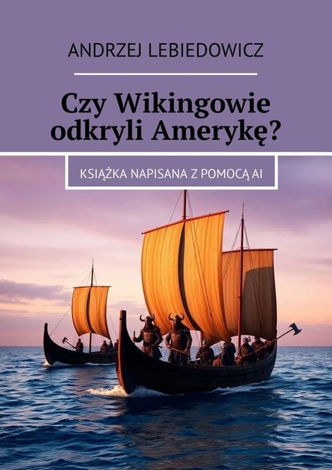 ebooki: Czy&nbsp;Wikingowie odkryli Amerykę? &ndash; ebook