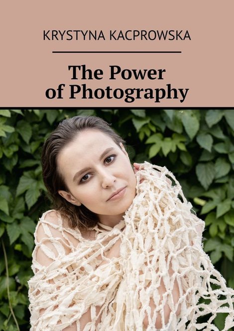 ebooki: The Power of&nbsp;Photography &ndash; ebook