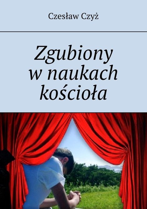 ebooki: Zgubiony w&nbsp;naukach kościoła &ndash; ebook