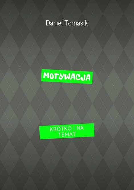 ebooki: Motywacja – ebook