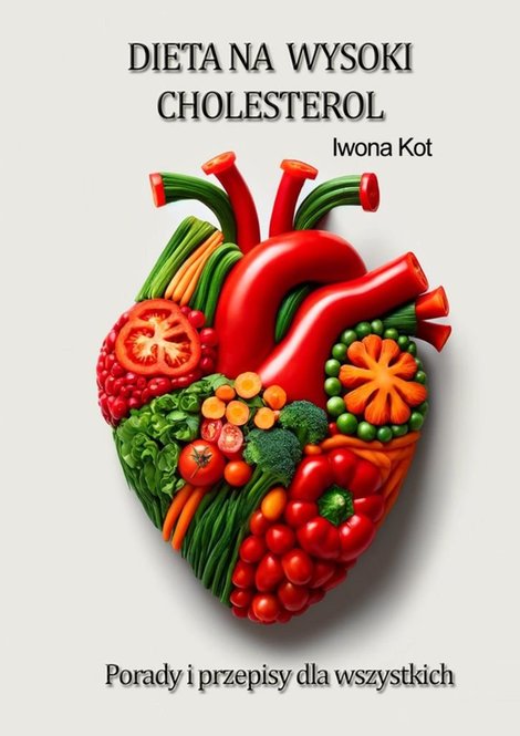 ebooki: Dieta na&nbsp;wysoki cholesterol &ndash; ebook