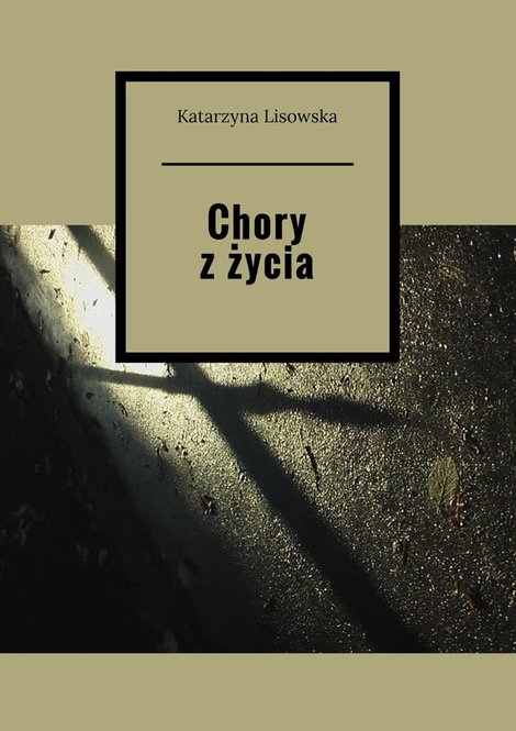 ebooki: Chory z&nbsp;życia &ndash; ebook