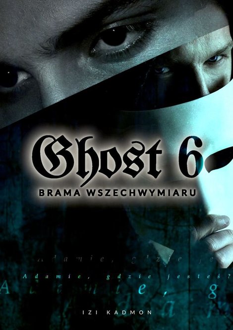 ebooki: Ghost 6. Brama wszechwymiaru &ndash; ebook