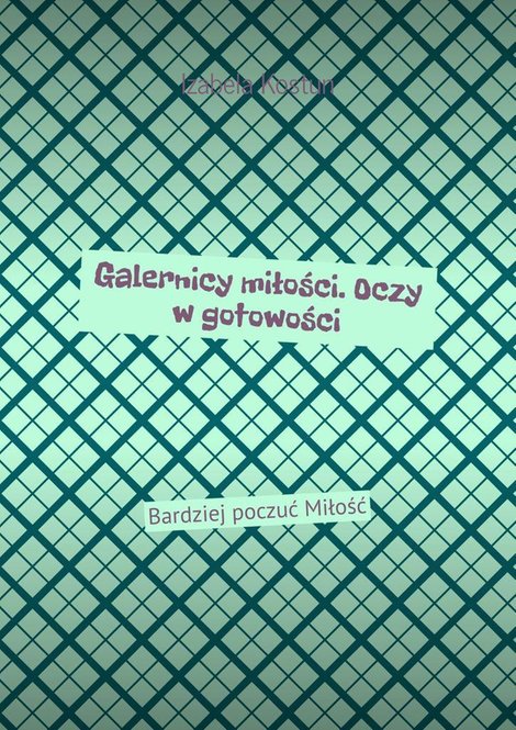 ebooki: Galernicy miłości. Oczy w&nbsp;gotowości &ndash; ebook