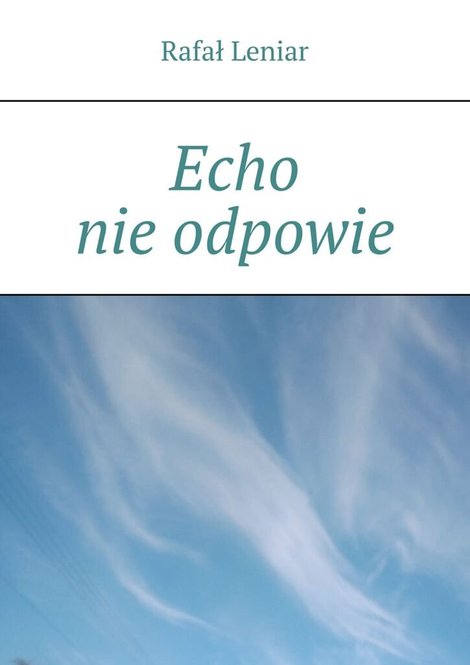 ebooki: Echo nie&nbsp;odpowie &ndash; ebook