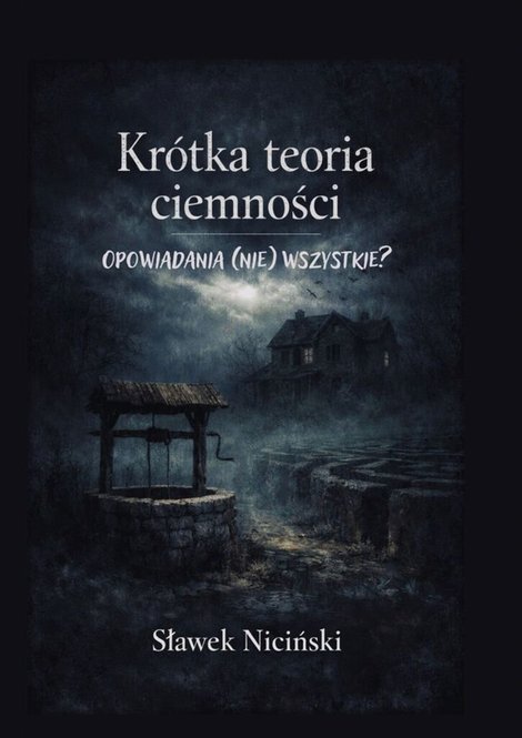 ebooki: Kr&oacute;tka teoria ciemności &ndash; ebook