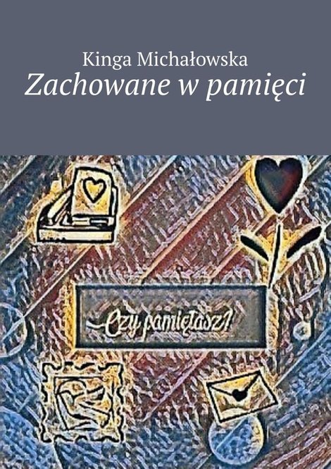 ebooki: Zachowane w&nbsp;pamięci &ndash; ebook