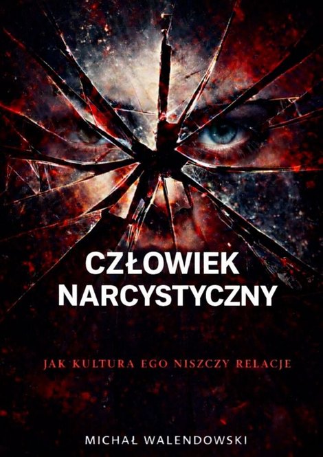 ebooki: Człowiek narcystyczny &ndash; ebook