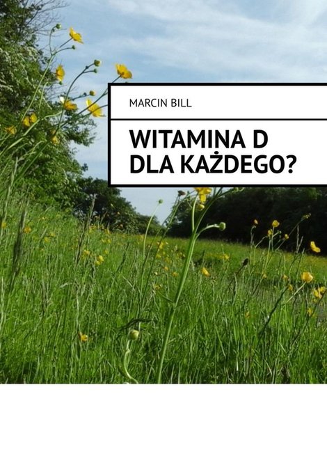 ebooki: Witamina D dla&nbsp;każdego? &ndash; ebook