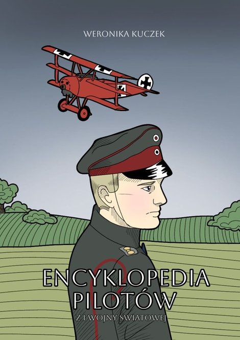 ebooki: Encyklopedia Pilot&oacute;w z&nbsp;I Wojny Światowej &ndash; ebook
