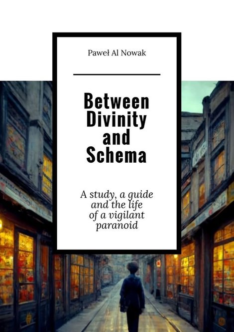 ebooki: Between Divinity and Schema &ndash; ebook