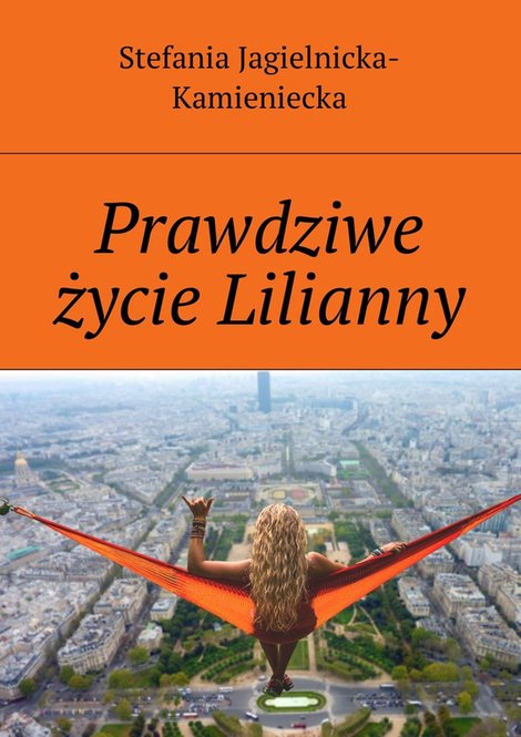 ebooki: Prawdziwe życie Lilianny &ndash; ebook