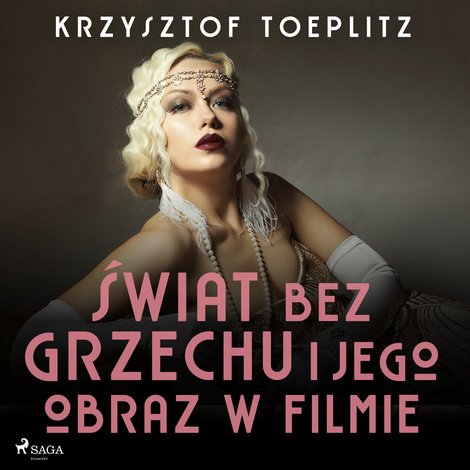 audiobooki: Świat bez grzechu i jego obraz w filmie &ndash; audiobook