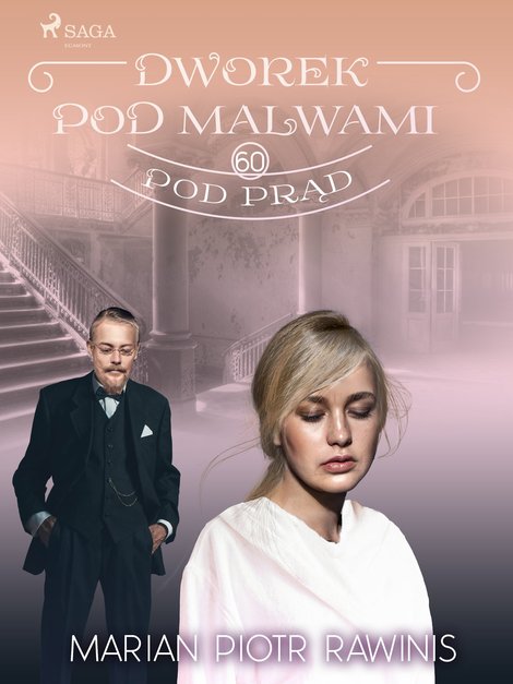 ebooki: Dworek pod Malwami 60 - Pod prąd &ndash; ebook