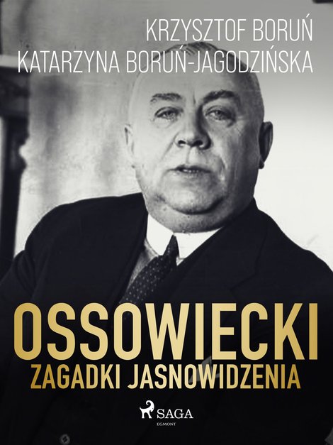 ebooki: Ossowiecki - zagadki jasnowidzenia &ndash; ebook