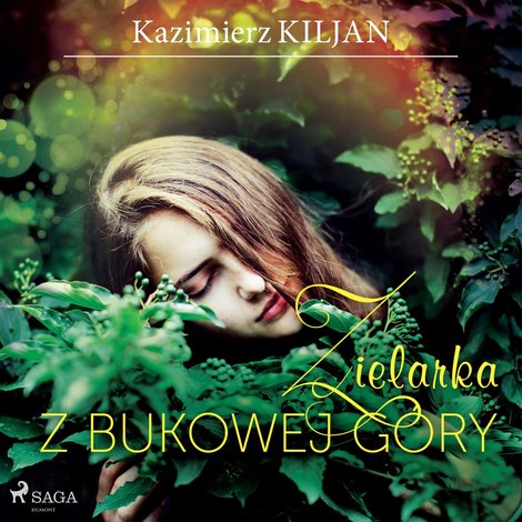audiobooki: Zielarka z Bukowej G&oacute;ry &ndash; audiobook