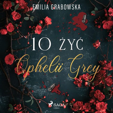 audiobooki: 10 żyć Ophelii Grey &ndash; audiobook