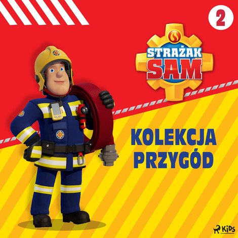 audiobooki: Strażak Sam - Kolekcja przyg&oacute;d 2 &ndash; audiobook