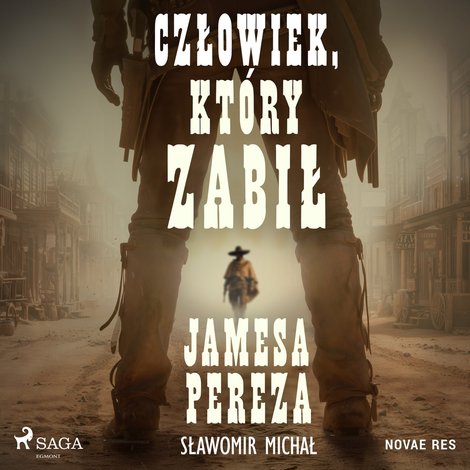 audiobooki: Człowiek, kt&oacute;ry zabił Jamesa Pereza &ndash; audiobook