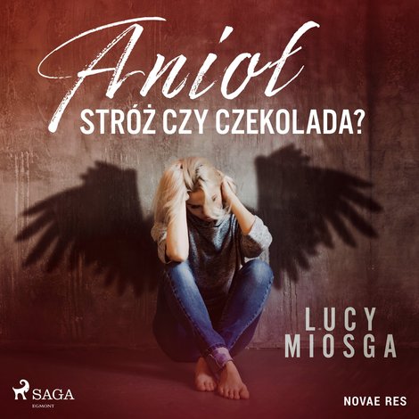 audiobooki: Anioł str&oacute;ż czy czekolada? &ndash; audiobook