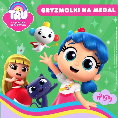 audiobooki: Tru i Tęczowe Kr&oacute;lestwo. Gryzmolki na medal &ndash; audiobook