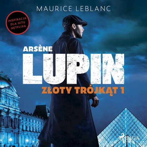 audiobooki: Ars&egrave;ne Lupin. Złoty tr&oacute;jkąt. Tom 1 &ndash; audiobook