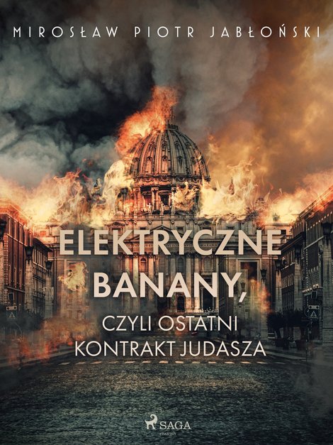 ebooki: Elektryczne banany, czyli ostatni kontrakt Judasza &ndash; ebook
