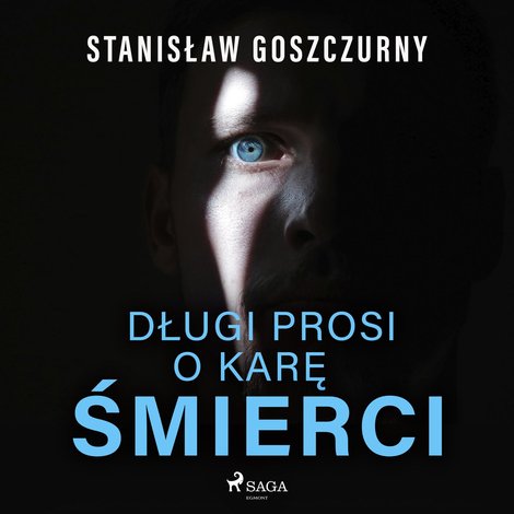 audiobooki: Długi prosi o karę śmierci &ndash; audiobook