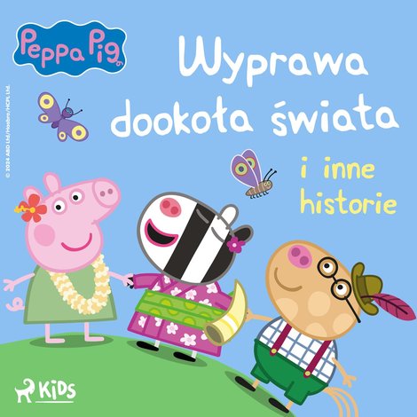 audiobooki: Świnka Peppa. Wyprawa dookoła świata i inne historie &ndash; audiobook