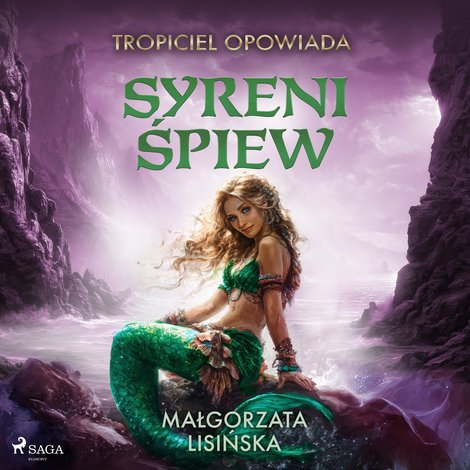 audiobooki: Tropiciel opowiada. Syreni śpiew &ndash; audiobook