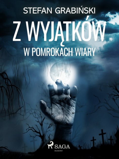 ebooki: Z wyjątk&oacute;w. W pomrokach wiary &ndash; ebook