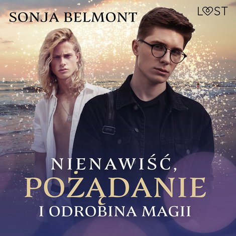 audiobooki: Nienawiść, pożądanie i odrobina magii - opowiadanie erotyczne &ndash; audiobook